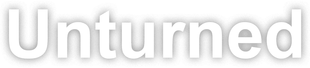 Unturned